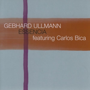 Gebhard Ullmann - Essencia in the group CD / Jazz at Bengans Skivbutik AB (3934148)