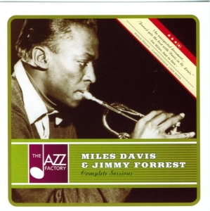 Davis Miles & Forrest J - Complete Sessions in the group CD / Jazz at Bengans Skivbutik AB (3934169)