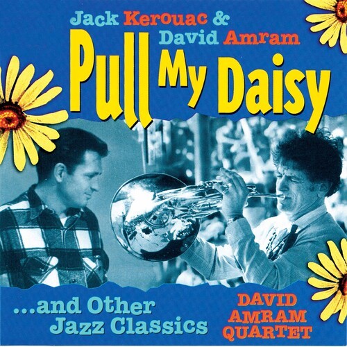 Amram David -Quartet- - Pull My Daisy..& Other in the group CD / Jazz/Blues at Bengans Skivbutik AB (3934237)