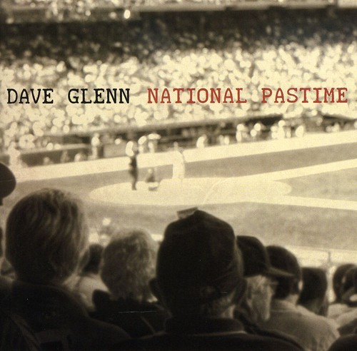 Glenn Dave - National Pastime in the group CD / Bestsellers at Bengans Skivbutik AB (3934247)