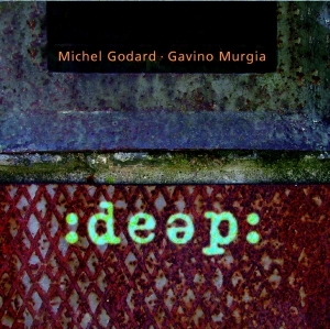 Godard Michel - Deep -Digi- in the group CD / Jazz at Bengans Skivbutik AB (3934338)
