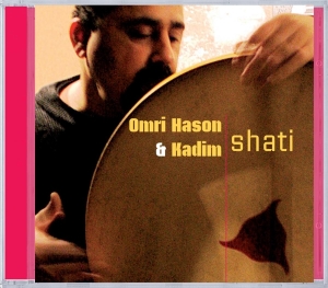 Hason Omri & Kadim - Shati in the group CD / Elektroniskt,World Music at Bengans Skivbutik AB (3934351)