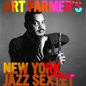 Farmer Art - Art Farmer's New York Jaz in the group CD / Jazz at Bengans Skivbutik AB (3934394)