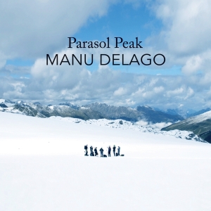 Delago Manu - Parasol Peak in the group CD / Dance-Techno,Jazz at Bengans Skivbutik AB (3934424)