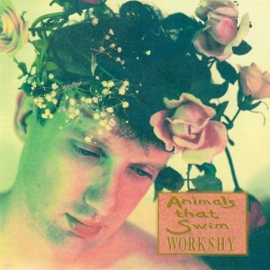 Animals That Swim - Workshy in the group CD / Pop-Rock,Övrigt at Bengans Skivbutik AB (3934459)
