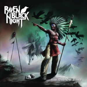 Raven Black Night - Run With The Raven in the group CD / Hårdrock at Bengans Skivbutik AB (3934611)