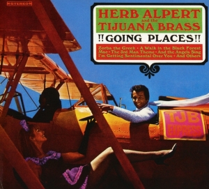 Herb Alpert & The Tijuana Bras - Going Places in the group CD / Jazz at Bengans Skivbutik AB (3934751)