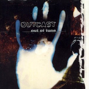 Outcast - Out Of Tune in the group CD / Dance-Techno at Bengans Skivbutik AB (3934888)