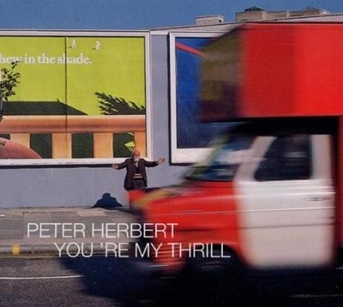 Herbert Peter - You're My Thrill in the group CD / Jazz/Blues at Bengans Skivbutik AB (3934947)