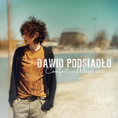 Podsiadlo Dawid - Comfort and Happiness in the group OTHER / Övrigt / at Bengans Skivbutik AB (3934976)