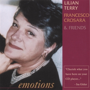 Terry Lilian & Friends - Emotions in the group CD / Jazz at Bengans Skivbutik AB (3934987)