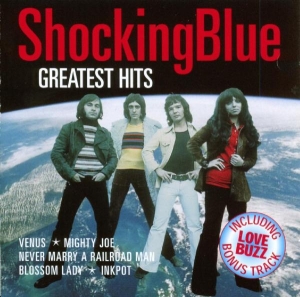 Shocking Blue - Greatest Hits in the group CD / Pop-Rock at Bengans Skivbutik AB (3935007)