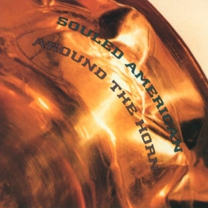 Souled American - Around The Horn in the group CD / Pop-Rock at Bengans Skivbutik AB (3935097)