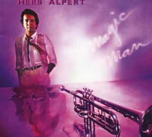 Alpert Herb - Magic Man in the group CD / Jazz at Bengans Skivbutik AB (3935110)
