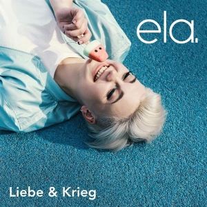 Ela. - Liebe & Krieg in the group OTHER / Övrigt /  at Bengans Skivbutik AB (3935223)