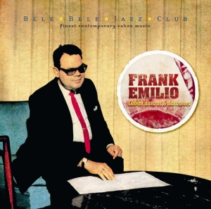 Emilio Frank - Cuban Danzas & Danzones in the group CD / Jazz at Bengans Skivbutik AB (3935386)