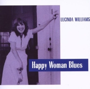 Williams Lucinda - Happy Woman Blues in the group CD / Country,Pop-Rock at Bengans Skivbutik AB (3935418)