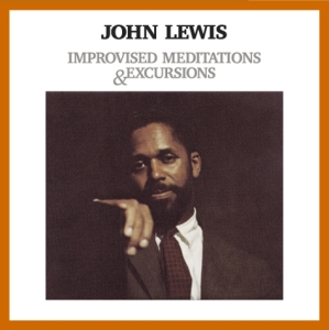 Lewis John - Improvised Meditations & Excursions in the group CD / Jazz at Bengans Skivbutik AB (3935499)