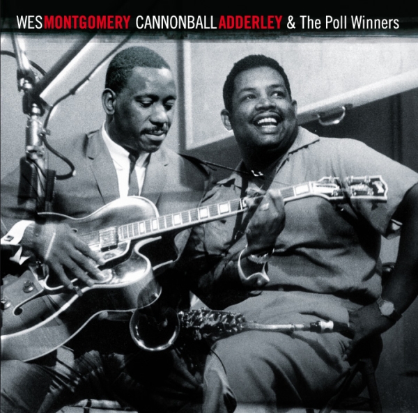 Wes & Cannonball Adderley Montgomery - And The Poll Winners in the group CD / Bestsellers at Bengans Skivbutik AB (3935508)