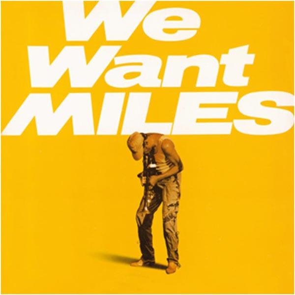 Miles Davis - We Want Miles in the group VINYL / Bestsellers at Bengans Skivbutik AB (3935513)