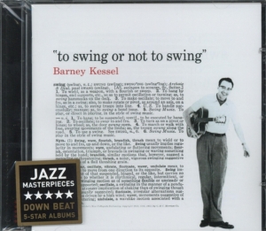 Barney Kessel - To Swing Or Not To Swing in the group CD / Jazz at Bengans Skivbutik AB (3935561)