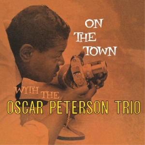 Oscar Peterson Trio - On The Town in the group CD / Jazz at Bengans Skivbutik AB (3935597)