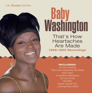 Baby Washington - That's How Heartaches Made (Only Those I in the group CD / Pop-Rock,RnB-Soul,Övrigt at Bengans Skivbutik AB (3935665)