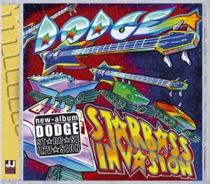 Dodge - Starbass Invasion in the group CD / RnB-Soul at Bengans Skivbutik AB (3936085)