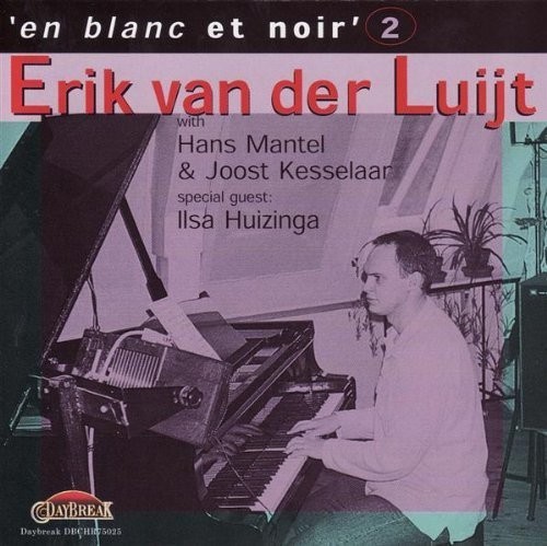 Luijt Erik Van Der - En Blanc Et Noir 2 in the group CD / Jazz/Blues at Bengans Skivbutik AB (3936101)