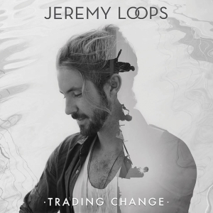 Jeremy Loops - Trading Change in the group CD / Övrigt at Bengans Skivbutik AB (3936143)