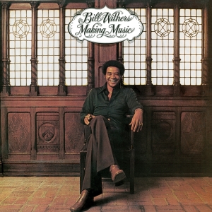Withers Bill - Making Music in the group VINYL / RnB-Soul at Bengans Skivbutik AB (3936288)