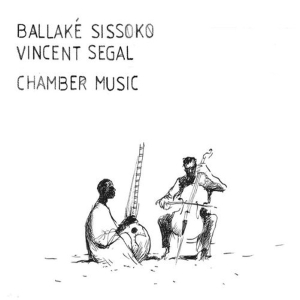 Sissoko Ballake & Vincent Segal - Chamber Music in the group CD / Elektroniskt,World Music at Bengans Skivbutik AB (3936673)