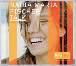 Fisher Nadia Maria - Talk in the group CD / Jazz at Bengans Skivbutik AB (3936756)