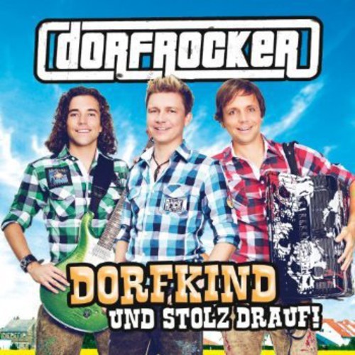 Dorfrocker - Dorfkind Und Stolz Drauf! in the group CD / Pop-Rock at Bengans Skivbutik AB (3937420)