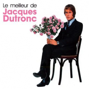 Dutronc Jacques - Le Meilleur De Jacques Dutronc in the group CD / Pop at Bengans Skivbutik AB (3937431)