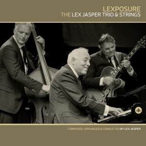 Jasper Lex -Trio & Strings- - Lexposure in the group CD / Jazz at Bengans Skivbutik AB (3938788)