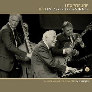 Lex Jasper Trio & Strings - Lexposure in the group CD / Jazz/Blues at Bengans Skivbutik AB (3938788)