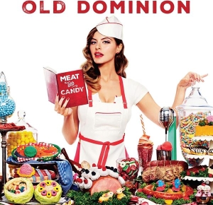 Old Dominion - Meat And Candy in the group OTHER / Övrigt /  at Bengans Skivbutik AB (3938789)