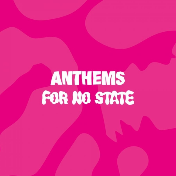 Various Artists - Anthems For No State (Pink Vinyl) in the group Labels / Woah Dad / at Bengans Skivbutik AB (3938920)