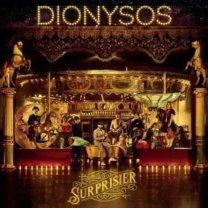 Dionysos - Surprisier in the group OTHER / Övrigt /  at Bengans Skivbutik AB (3941777)