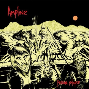 Ampline - Passion Relapse in the group VINYL / Pop-Rock at Bengans Skivbutik AB (3941789)