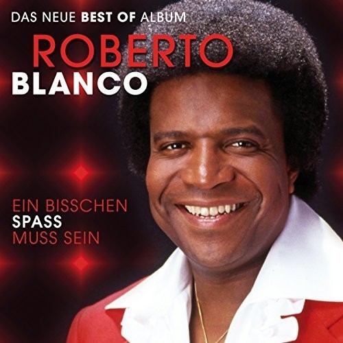 Blanco Roberto - Ein Bisschen Spass Muss.. in the group CD / Pop at Bengans Skivbutik AB (3942656)