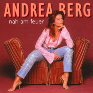 Berg Andrea - Nah Am Feuer in the group CD / Pop-Rock at Bengans Skivbutik AB (3942753)