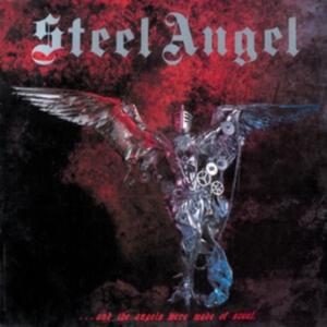 Steel Angel - And The Angels Were Made Of Stee (V in the group VINYL / Hårdrock at Bengans Skivbutik AB (3944199)