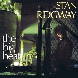Ridgway Stan - Big Heat + 6 in the group CD / Pop-Rock at Bengans Skivbutik AB (3944489)