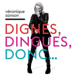 Sanson Véronique - Dignes, Dingues, Donc... in the group OTHER / Övrigt /  at Bengans Skivbutik AB (3944618)