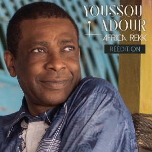 Ndour Youssou - Africa Rekk (Réédition) in the group OTHER / Övrigt / at Bengans Skivbutik AB (3944622)