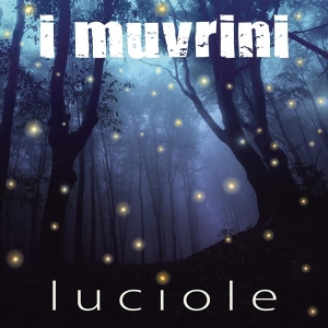 I Muvrini - Luciole in the group CD / Pop-Rock at Bengans Skivbutik AB (3944640)