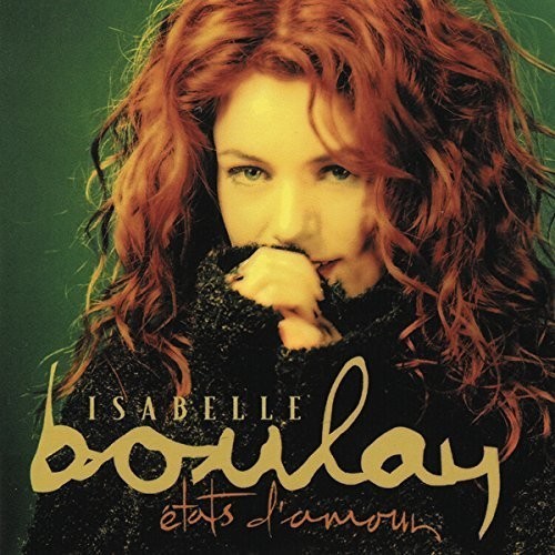 Isabelle Boulay - Etats D'amour in the group CD / Pop at Bengans Skivbutik AB (3944647)