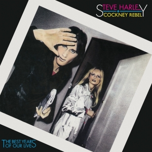 Steve Harley & Cockney Rebel - The Best Years Of Our Lives in the group VINYL / Pop-Rock at Bengans Skivbutik AB (3944961)